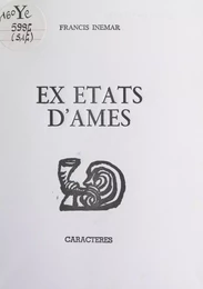 Ex états d'âmes