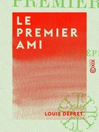 Le Premier Ami