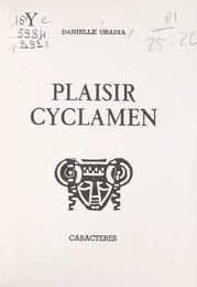 Plaisir cyclamen