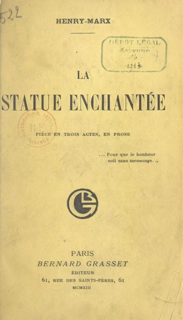 La statue enchantée -  Henry-Marx - (Grasset) réédition numérique FeniXX