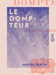 Le Dompteur