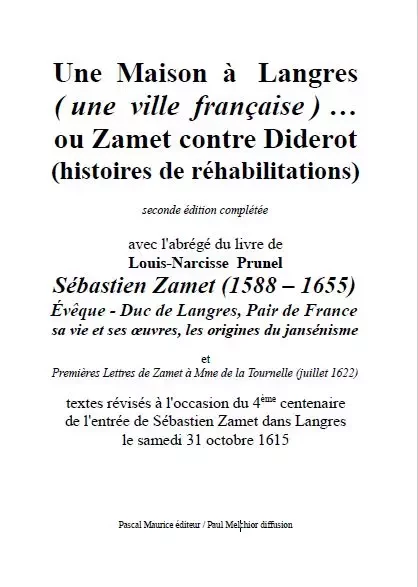 Une Maison à Langres (une ville française)… - Louis-Narcisse Prunel - Pascal Maurice éditeur