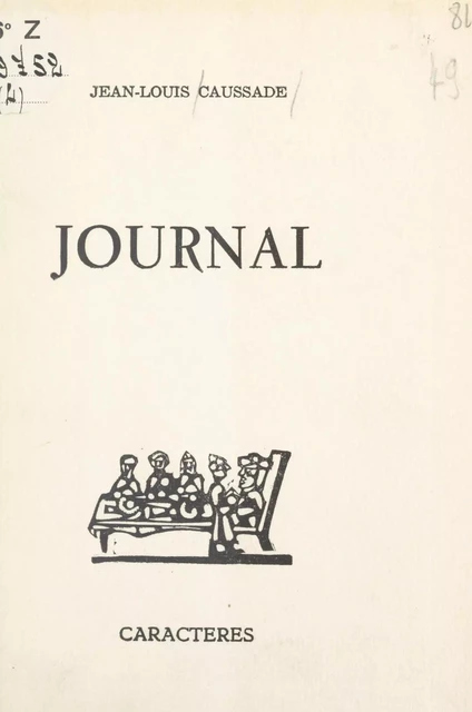 Journal - Jean-Louis Caussade - Caractères (réédition numérique FeniXX)