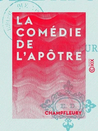 La Comédie de l'apôtre