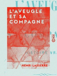 L'Aveugle et sa compagne