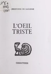 L'œil triste