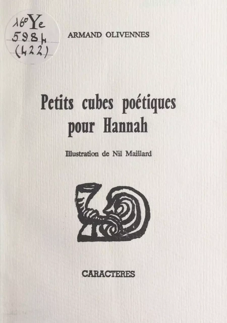 Petits cubes poétiques pour Hannah - Armand Olivennes - Caractères (réédition numérique FeniXX)