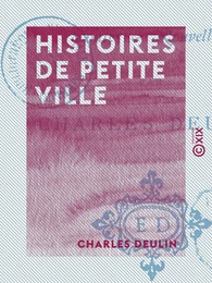 Histoires de petite ville