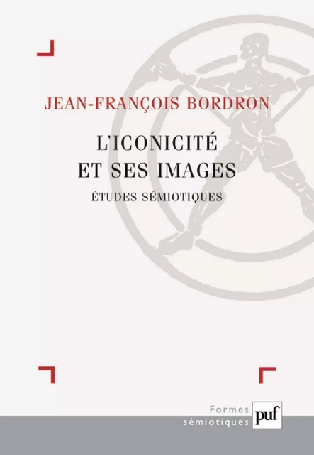 L'iconicité et ses images - Jean-Luc Bordron - Humensis