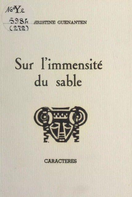 Sur l'immensité du sable - Christine Guénanten - Caractères (réédition numérique FeniXX)