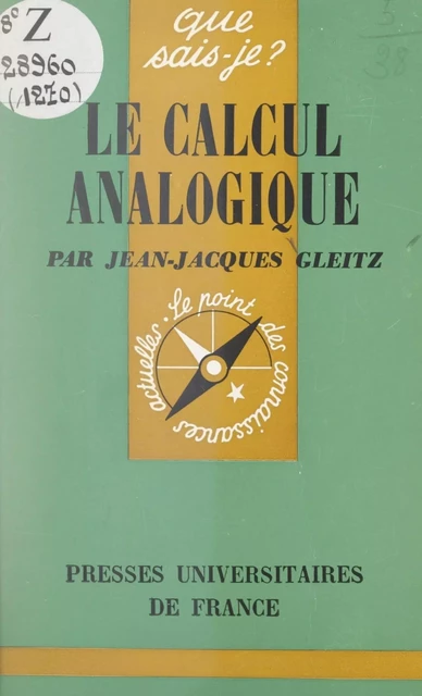 Le calcul analogique - Jean-Jacques Gleitz - (Presses universitaires de France) réédition numérique FeniXX