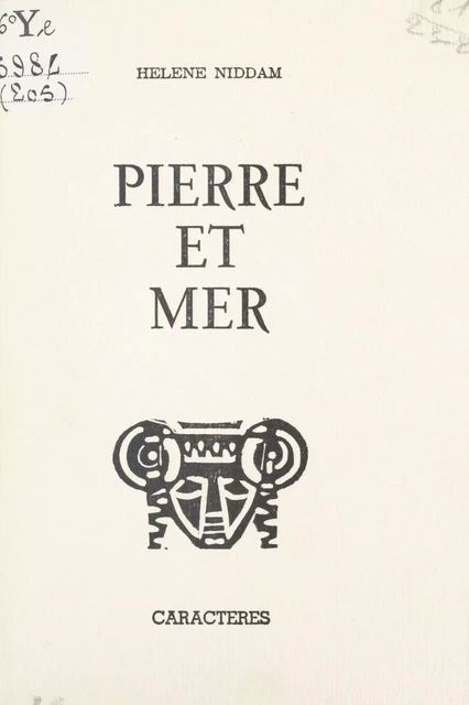 Pierre et mer - Hélène Niddam - Caractères (réédition numérique FeniXX)