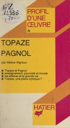 Topaze, Pagnol