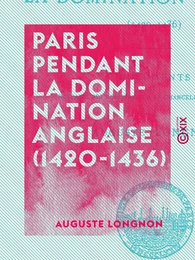 Paris pendant la domination anglaise (1420-1436)