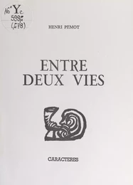 Entre deux vies