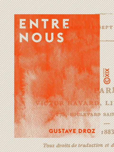 Entre nous - Gustave Droz - Collection XIX