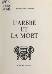 L'arbre et la mort