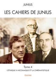 Les Cahiers de Junius - Tome 4