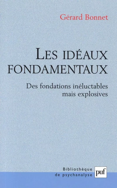 Les idéaux fondamentaux - Gérard Bonnet - Humensis