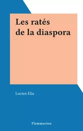 Les ratés de la diaspora