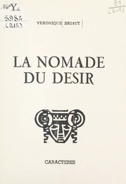 La nomade du désir