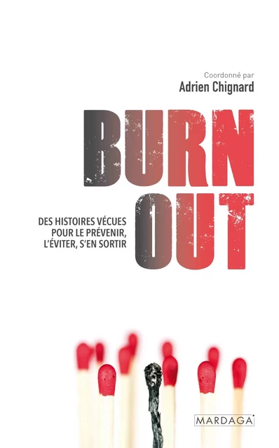 Burn out - Adrien Chignard - Mardaga