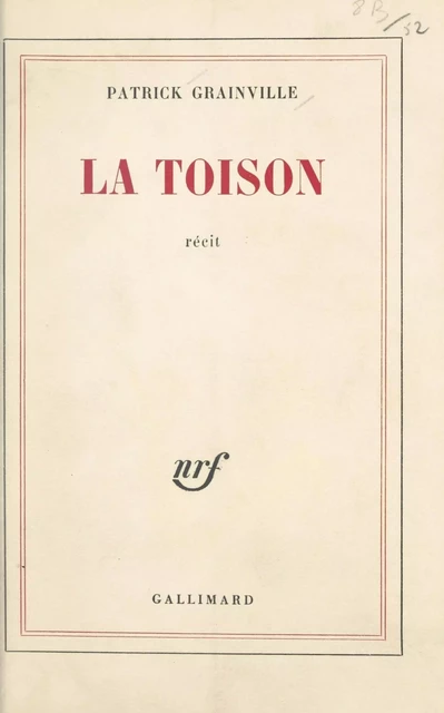 La toison - Patrick Grainville - (Gallimard) réédition numérique FeniXX