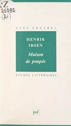 Maison de poupée, Henrik Ibsen