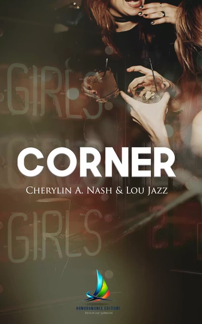 Corner | livre lesbien, roman lesbien - Cherylin A. Nash, Lou Jazz - Homoromance Éditions