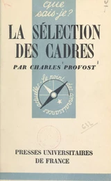 La sélection des cadres