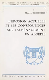 L'érosion actuelle et ses conséquences sur l'aménagement en Algérie