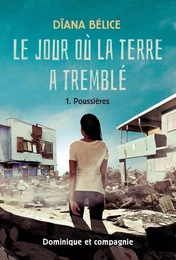 Le jour où la terre a tremblé