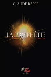 La Prophétie