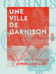 Une ville de garnison