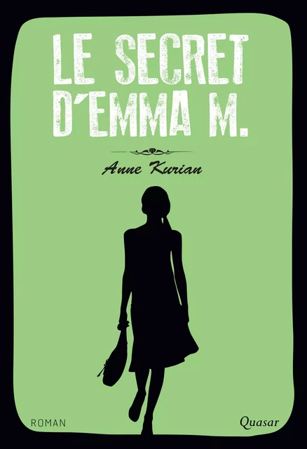 Le secret d'Emma M. - Anne Kurian - Éditions de l'Emmanuel