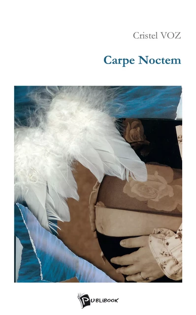 Carpe Noctem - Cristel Voz - Publibook