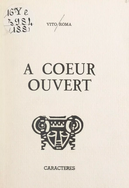 À cœur ouvert - Vito Roma - Caractères (réédition numérique FeniXX)