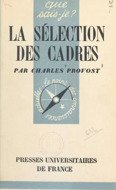 La sélection des cadres - Charles Provost - (Presses universitaires de France) réédition numérique FeniXX