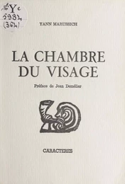 La chambre du visage