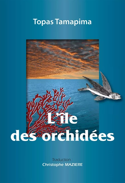 L'île des orchidées - Topas Tamapima - Ipagine