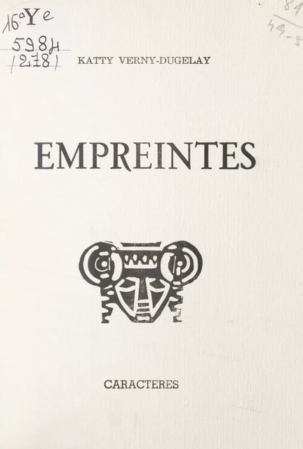 Empreintes - Katty Verny-Dugelay - Caractères (réédition numérique FeniXX)