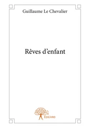 Rêves d'enfant