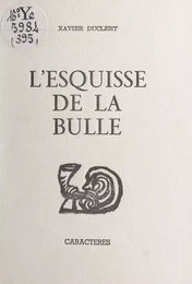 L'esquisse de la bulle