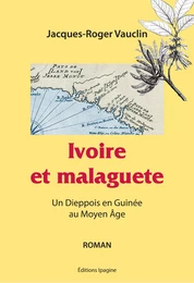 Ivoire et malaguete