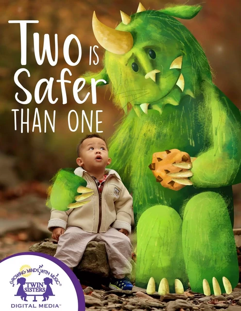 Two Is Safer Than One - Kim Mitzo Thompson, Karen Mitzo Hilderbrand - Twin Sisters IP, LLC.