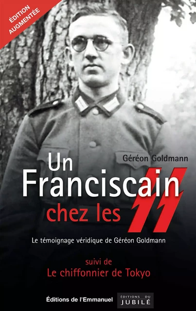 Un Fransiscain chez les SS - Géréon Goldmann - Éditions de l'Emmanuel