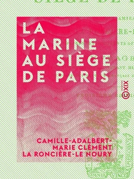 La Marine au siège de Paris