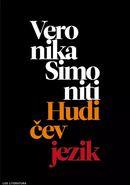 Hudičev jezik - Veronika Simoniti - LUD Literatura