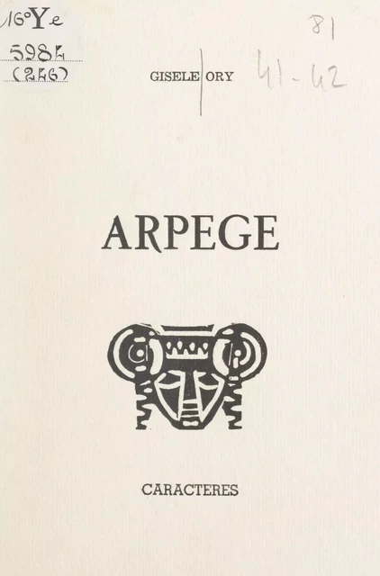 Arpège - Gisèle Ory - Caractères (réédition numérique FeniXX)