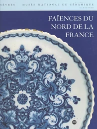 Faïences du nord de la France